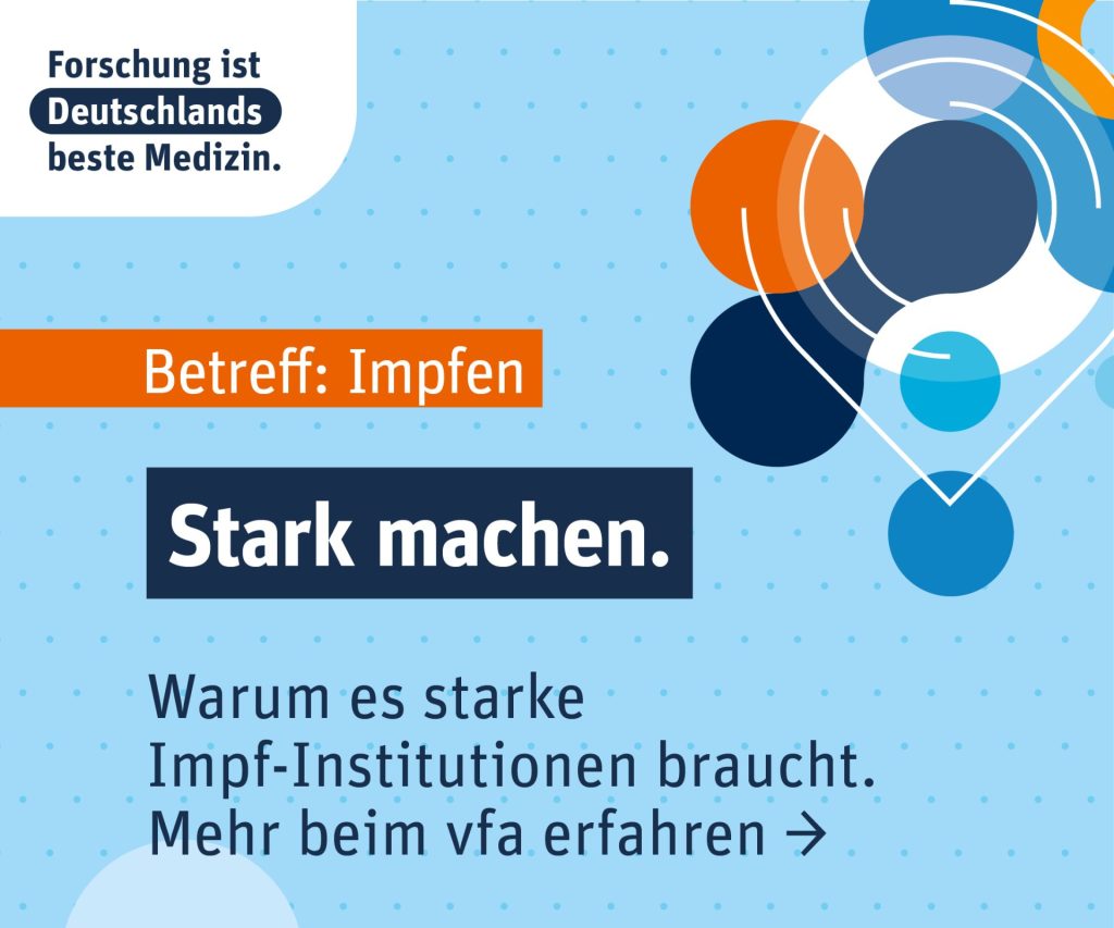 vfa - Warum es starke Impf-Institutionen braucht. Mehr beim vfa erfahren.