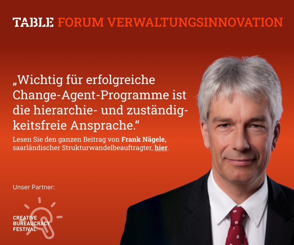 Table.Forum Verwaltungsinnovation. Lesen Sie den ganzen Beitrag von Frank Nägele hier. Creative Bureaucracy Festival